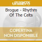 Brogue - Rhythm Of The Celts