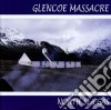 North Sea Gas - Glencoe Massacre cd