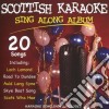 Scottish Karaoke Sing Along / Various cd