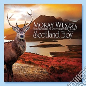 Moray West & The Orchestra Of Scottish O - Scotland Boy cd musicale di Moray West & The Orchestra Of Scottish O