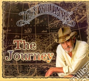 Don Williams - The Journey cd musicale di Don Williams