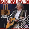 Sydney Devine - I'M Back cd