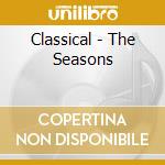 Classical - The Seasons cd musicale di Alexander Glazunov