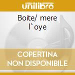 Boite/ mere l`oye cd