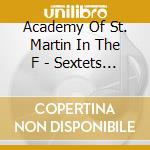 Academy Of St. Martin In The F - Sextets In B Flat cd