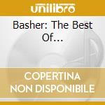 Basher: The Best Of... cd