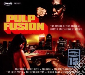 Pulp Fusion cd musicale di ARTISTI VARI