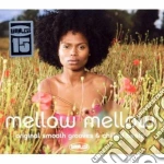 Mellow mellow - 15th anniversary crystal cd