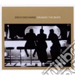Disco Discharge - Cruising The Beats cd