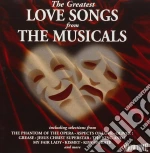 Greatest Love Songs From The Musicals (The) / Various cd