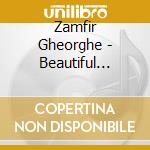 Zamfir Gheorghe - Beautiful Sound Panpipes cd