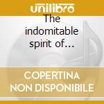 The indomitable spirit of rastafari cd