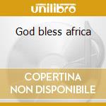 God bless africa cd