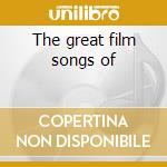 The great film songs of cd musicale
