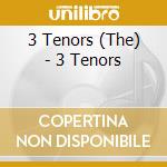 3 Tenors (The) - 3 Tenors cd