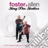 Foster & Allen - Sing The Sixties (2 Cd) cd