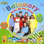 Balamory - Strike Up The Band cd