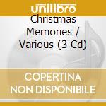 Christmas Memories / Various (3 Cd) cd musicale