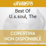 Best Of U.s.soul, The cd musicale di AA.VV.
