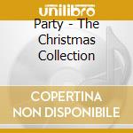 Party - The Christmas Collection cd