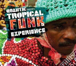 Quantic - Tropical Funk Experience cd musicale di Quantic