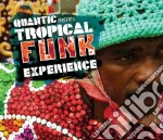 Quantic - Tropical Funk Experience cd