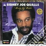 Sidney Joe Qualls - Windy City Wailer cd