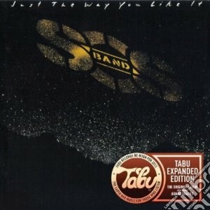 S.O.S. Band (The) - Just The Way You Like It cd musicale di The S.o.s. band