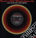 (LP Vinile) Heaven N' Hell - Whatcha Gonna Do vinile