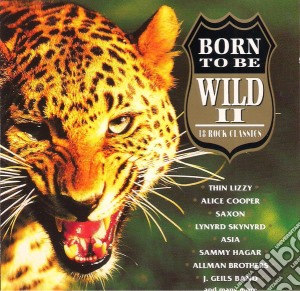 Born To Be Wild II / Various cd musicale