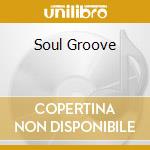 Soul Groove cd