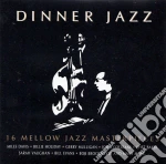 Dinner Jazz / Various cd