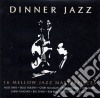 Dinner Jazz / Various cd
