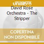 David Rose Orchestra - The Stripper cd