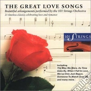 101 Strings Orchestra - Great Love Songs cd musicale di 101 Strings Orchestra