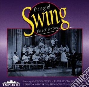 Bbc Big Band Orchestra: Age Of Swing cd musicale di Bbc Big Band