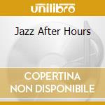 Jazz After Hours cd