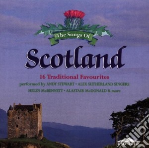 The Songs Of Scotland cd musicale