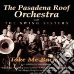 Pasadena Roof Orchestra - Take Me Back cd