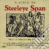 Steeleye Span - A Stack Of Steeleye Span: Their Finest Folk Recordings 1973-1975 cd
