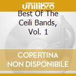 Best Of The Ceili Bands, Vol. 1 cd