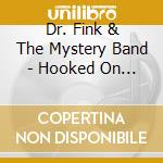 Dr. Fink & The Mystery Band - Hooked On A Beatles Tribute
