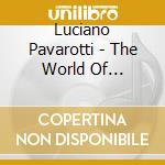Luciano Pavarotti - The World Of Pavorotti Vol.2 cd