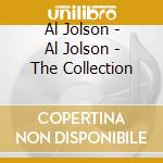 Al Jolson - Al Jolson - The Collection cd
