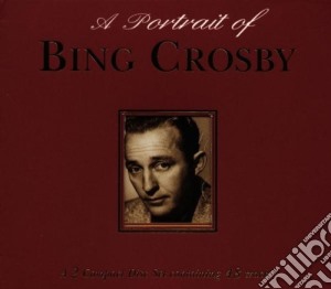 Bing Crosby - Portrait Of Bing Crosby cd musicale di CROSBY BING