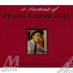 A Portrait Of Hoagy Carmichael cd musicale di CARMICHAEL HOAGY