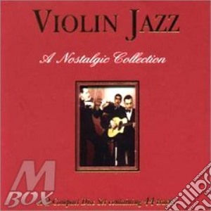 Violin Jazz: A Nostalgic Collection cd musicale di AA.VV.