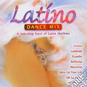 Latino Dance Mix / Various cd musicale di Artisti Vari
