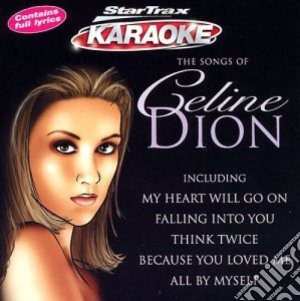 Karaoke - The Songs Of Celine Dion cd musicale di Karaoke