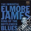 Elmore James - The Immortal King Of Bottleneck Blues cd
